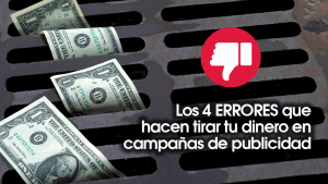 Lee más sobre el artículo Los 4 ERRORES que arruinan tus campañas de Publicidad en Facebook